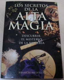 LOS SECRETOS ALTA MAGIA